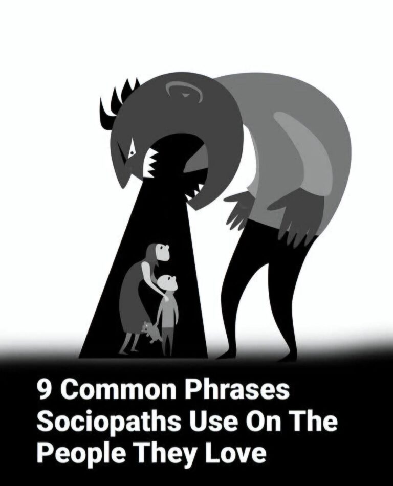 9 Phrases a Sociopath Could Use On The People Closest To Them