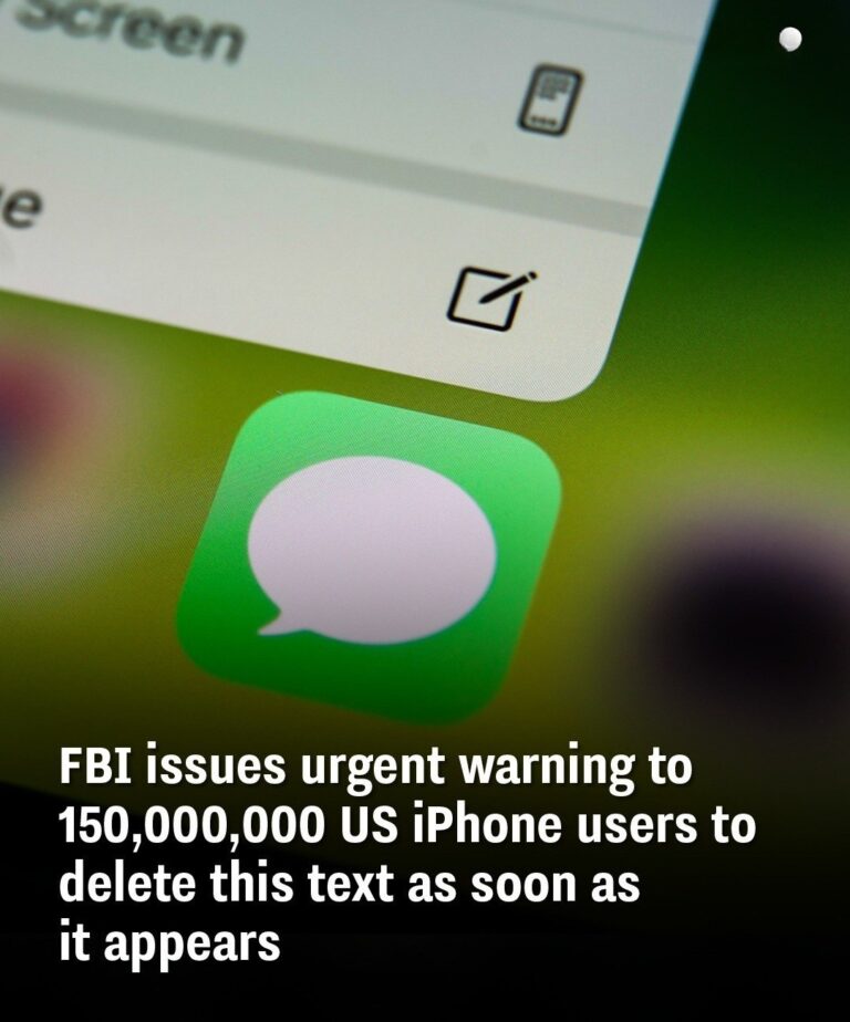 FBI issues urgent warning to 150,000,000 US iPhone users to delete this text as soon as it appears