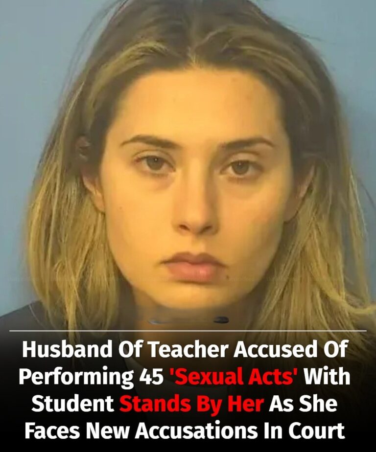 Teacher Accused Of 45 ‘Sexual Acts’ With Student Faces More Charges As Husband Continues To Support Her In Court