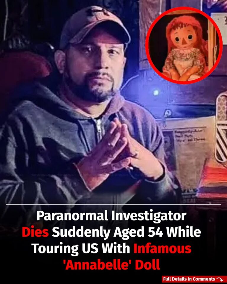 Paranormal investigator dies suddenly aged 54 while touring US with infamous ‘Annabelle’ doll