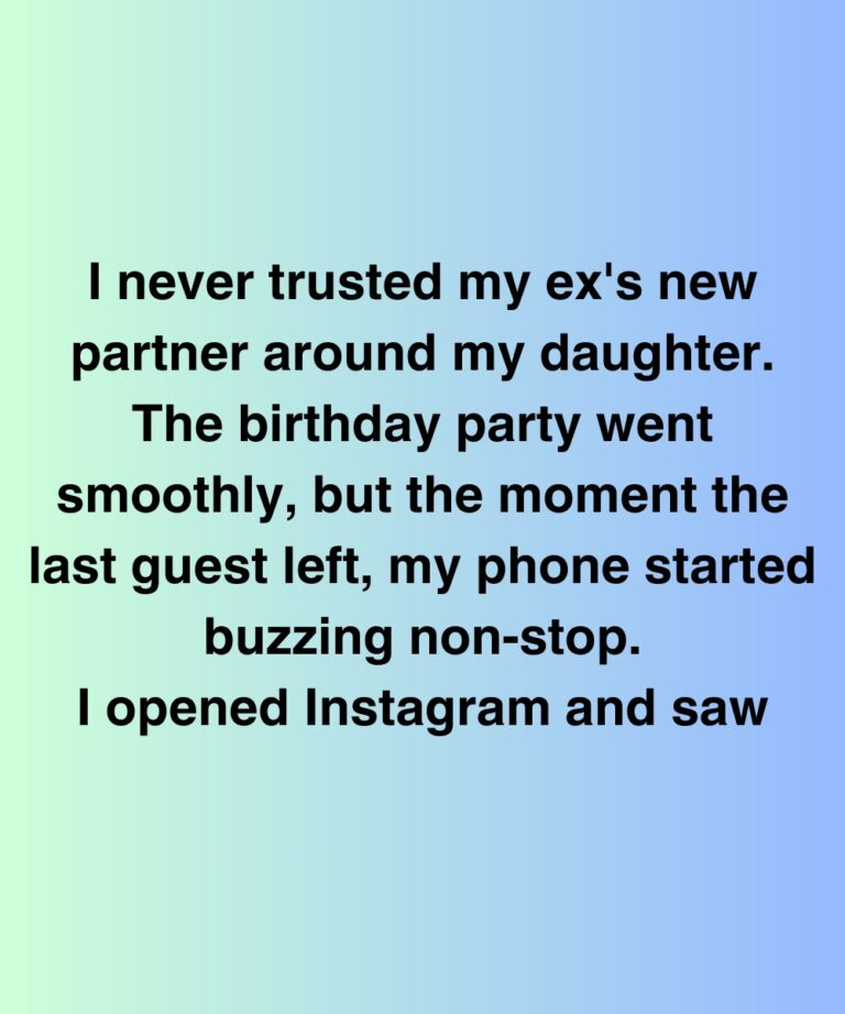 I Never Trusted My Ex’s New Partner Around My Daughter—Then I Saw What She Posted