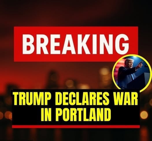 BREAKING NEWS, Trump Declares War in Portland!