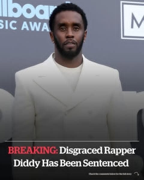 Disgraced rapper Diddy has been sentenced