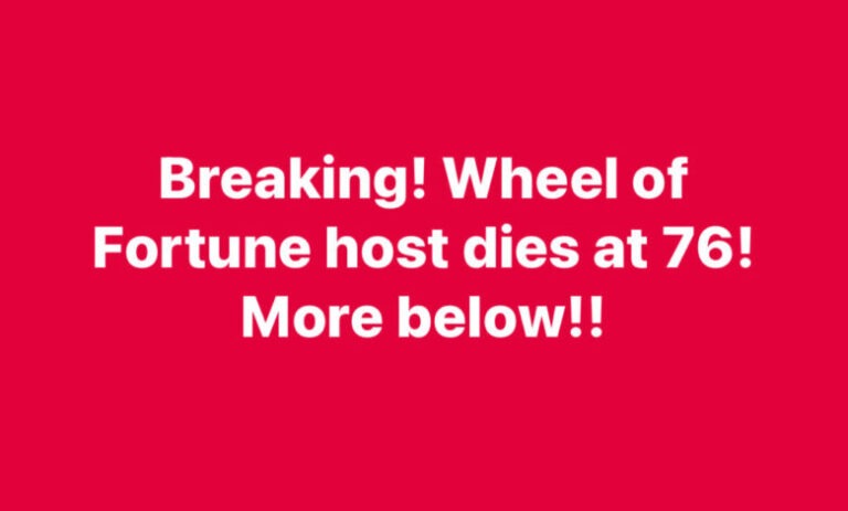 Breaking – Wheel of Fortune host dies at 76! More below!