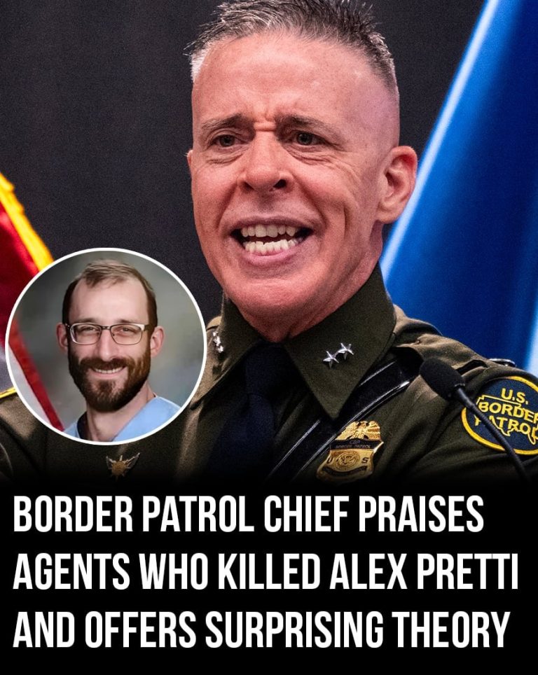 Border Patrol chief praises agents who killed Alex Pretti and offers surprising theory