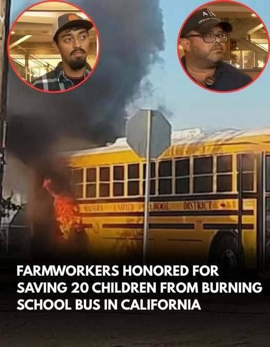 Two Good Samaritans Honored for Saving Students from Burning School Bus in California.